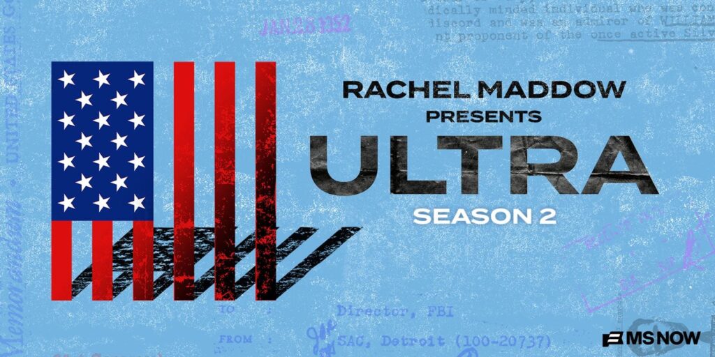 Rachel Maddow Presents ULTRA Season 2